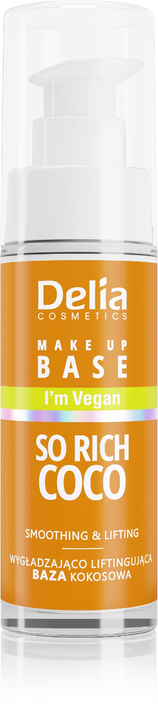 Delia Cosmetics Wegańska Wygładzająco-Liftingująca Baza pod makijaż So Rich Coco (kokosowa) 30ml